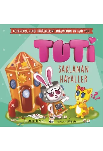 Tuti - Saklanan Hayaller