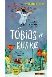 Tobias Ve Kuş Kız