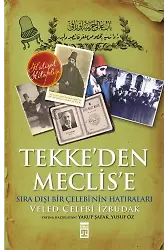 Tekke'den Meclis'e