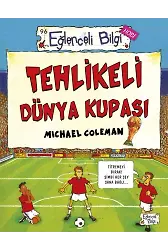 Tehlikeli Dünya Kupası