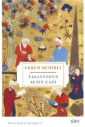 Tasavvufun Altın Çağı