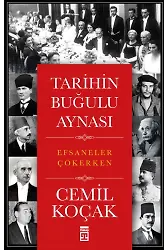 Tarihin Buğulu Aynası