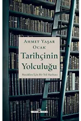 Tarihçinin Yolculuğu