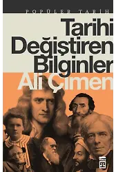 Tarihi Değiştiren Bilginler