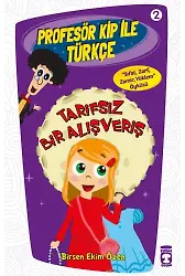 Tarifsiz Bir Alışveriş - Profesör Kip İle Türkçe 1