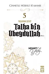 Talha Bin Ubeydullah (R.a.)