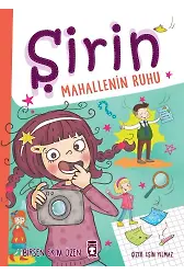 Şirin Mahallenin Ruhu