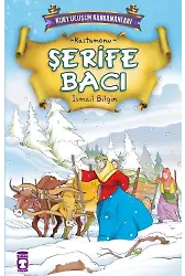 Şerife Bacı - Kurtuluşun Kahramanları 1 (5)