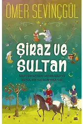 Şiraz Ve Sultan
