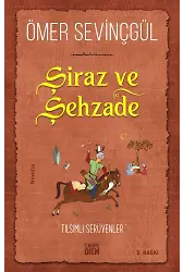 Şiraz Ve Şehzade