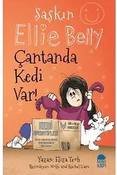 Şaşkın Ellie Belly - Çantanda Kedi Var
