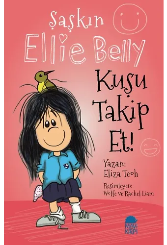 Şaşkın Ellie Belly - Kuşu Takip Et