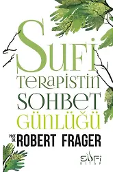 Sufi Terapistin Sohbet Günlüğü