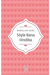 Söyle Bana Hindiba