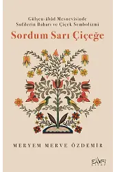 Sordum Sarı Çiçeğe