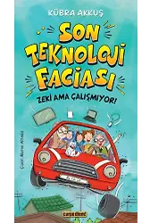 Son Teknoloji Faciası - Zeki Ama Çalışmıyor