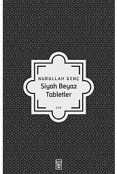 Siyah Beyaz Tabletler