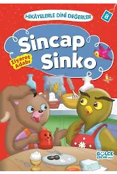 Sincap Sinko - Hikayelerle Dini Değerler 8