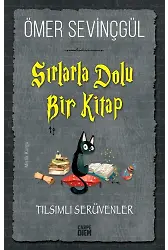 Sırlarla Dolu Bir Kitap - Tılsımlı Serüvenler