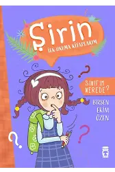 Sınıfım Nerede? - Şirin İlk Okuma Kitaplarım 1
