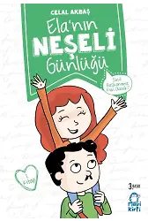 Sınıf Başkanımız Kim Olacak? - Ela’nın Neşeli Günlüğü - 2. Sınıf Hikaye Seti
