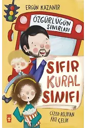 Sıfır Kural Sınıfı - Özgürlüğün Sınırları