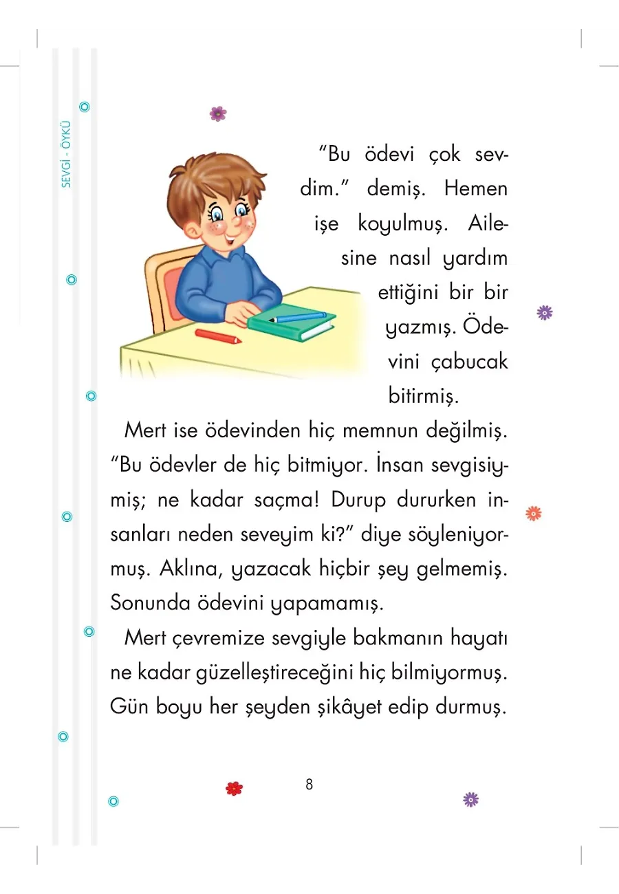 Sevmeyi Biliyorum Sevgi - Erdemler 1 – Sayfa 6
