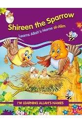 Serçe Kuşu Benekli Allah'ın Alim İsmini Öğreniyor - Shireen The Sparrow (İngilizce)