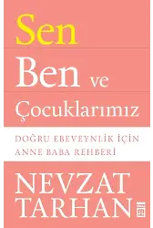 Sen Ben Ve Çocuklarımız