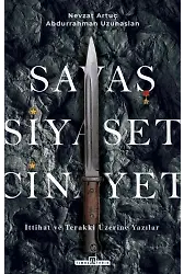 Savaş, Siyaset, Cinayet