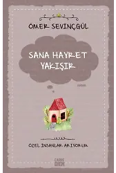 Sana Hayret Yakışır