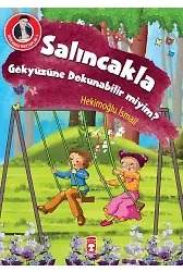 Salıncakla Gökyüzüne Dokunabilir Miyim? - Dedemden Mektuplar