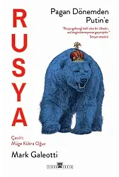 Rusya: Pagan Dönemden Putin'e