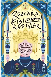 Rüzgara Fısıldayan Kadınlar