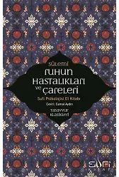 Ruhun Hastalıkları Ve Çareleri