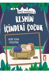 Resmin İçindeki Çocuk - Öykü Makinesi 8