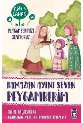 Ramazan Ayını Seven Peygamberim - Can İle Canan Peygamberimizi Seviyoruz 2
