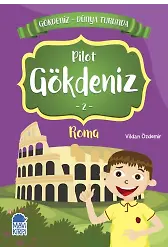 Pilot Gökdeniz Roma - Gökdeniz Dünya Turunda 1 - 2. Sınıf Hikaye Seti