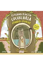Peygamberimizin Çocuklarla Oynadığı Oyunlar