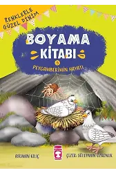 Peygamberimin Hayatı - Renklerle Güzel Dinim Boyama Kitabı 5