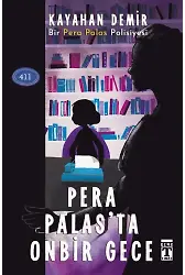 Pera Palas'ta On Bir Gece
