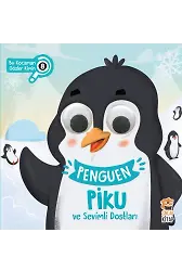 Penguen Piku Ve Sevimli Dostları - Bu Kocaman Gözler Kimin? 8