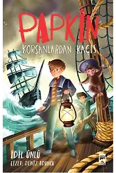 Papkin Korsanlardan Kaçış - Özgür Romanlar