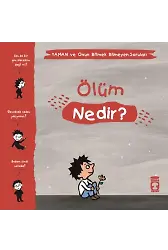 Ölüm Nedir? - Yaman Ve Onun Bitmek Bilmeyen Soruları