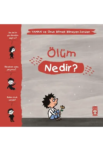 Ölüm Nedir? - Yaman Ve Onun Bitmek Bilmeyen Soruları