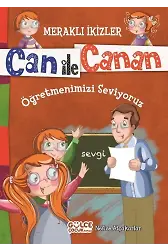 Öğretmenimizi Seviyoruz - Meraklı İkizler Can İle Canan