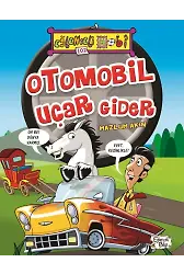 Otomobil Uçar Gider