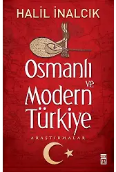 Osmanlı Ve Modern Türkiye