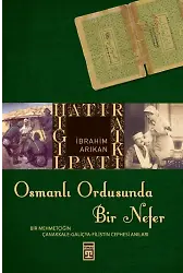 Osmanlı Ordusunda Bir Nefer