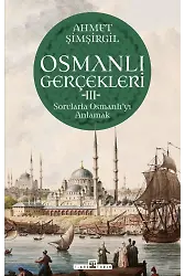 Osmanlı Gerçekleri 3